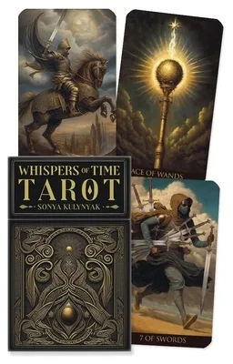 Whispers of time Tarot - Sonya Kulynyak